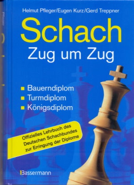 Pfleger/Kurz/Treppner, Schach - Zug um Zug